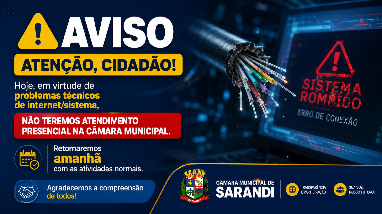 Problemas técnicos suspendem atendimento presencial na Câmara de Sarandi