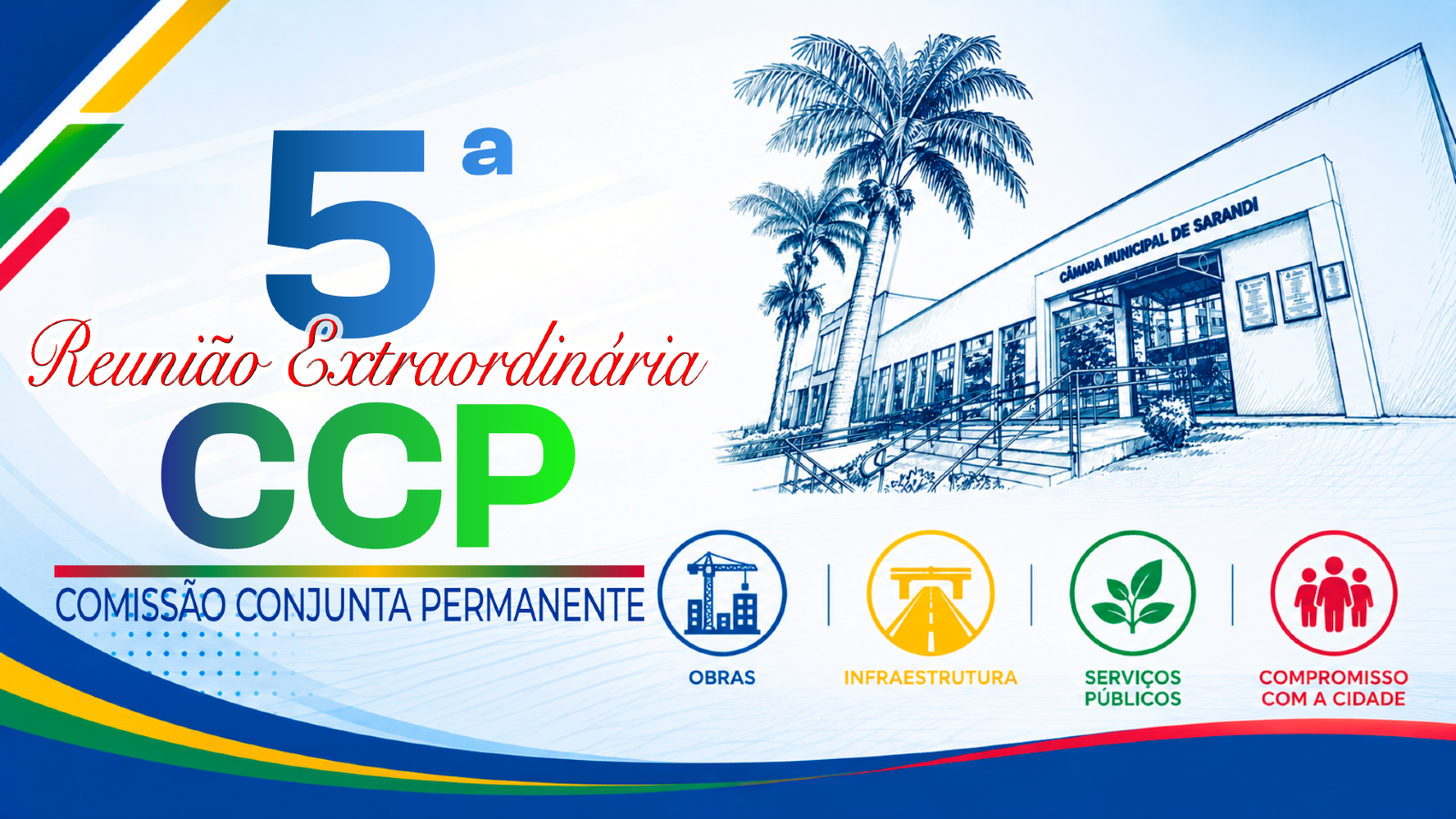 ProLegis e estudos técnicos de 2026 - Pauta da reunião da Comissão Conjunta permanente da Câmara de Sarandi 